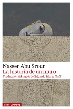 LA HISTORIA DE UN MURO