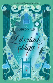 Nobleza obliga  n. 2: LIBERTAD OBLIGA
