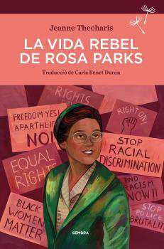 LA VIDA REBEL DE ROSA PARKS