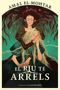 EL RIU TÉ ARRELS