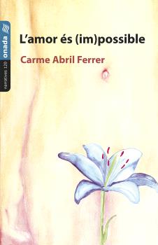 L'AMOR ÉS (IM)POSSIBLE