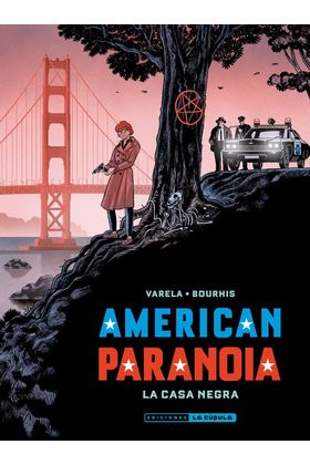 AMERICAN PARANOIA. La casa negra