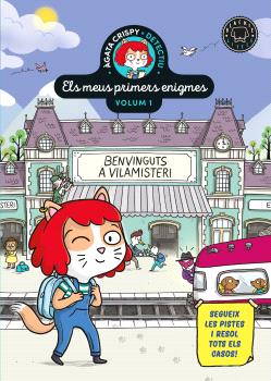 ÀGATA CRISPY, DETECTIU  n. 1: Benvinguts a Vilamisteri