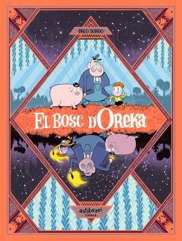 El Bosc d’Oreka  n. 1: Una llarga nit
