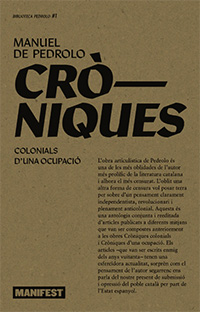CRÒNIQUES COLONIALS D'UNA OCUPACIÓ