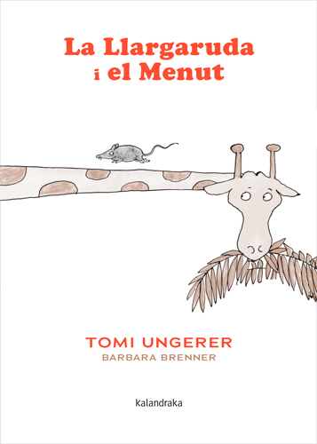 LA LLARGARUDA I EL MENUT