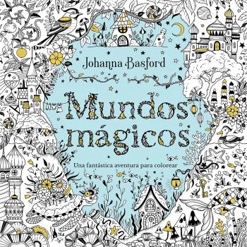 MUNDOS MÁGICOS