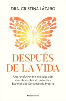 DESPUÉS DE LA VIDA - UNA REVOLUCIONARIA INVESTIGAC