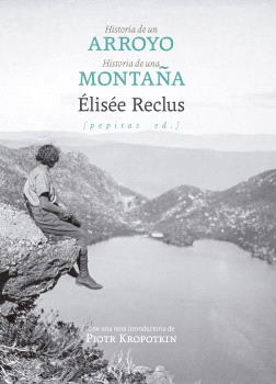 HISTORIA DE UN ARROYO · HISTORIA DE UNA MONTAÑA