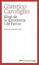 ELOGI DE LA IGNORÀNCIA I DE L'ERROR