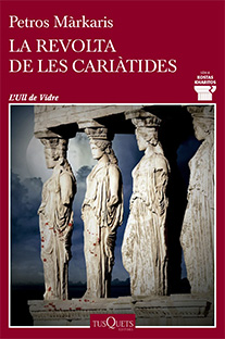 LA REVOLTA DE LES CARIÀTIDES  cat