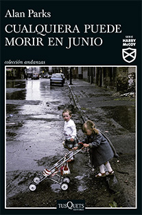 CUALQUIERA PUEDE MORIR EN JUNIO