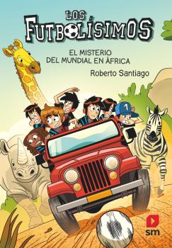 Los futbolísimos  n. 22: el misterio del mundial en áfrica