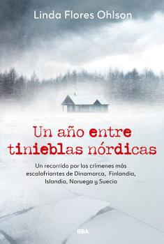 UN AÑO ENTRE TINIEBLAS NÓRDICAS