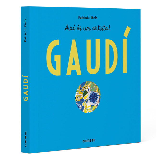 GAUDÍ  Això és un artista!