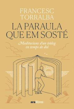 LA PARAULA QUE EM SOSTÉ