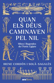 QUAN ELS DÉUS CAMINAVEN PEL NIL