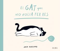EL GAT QUE NO VOLIA FER RES