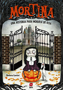 MORTINA  n. 1: UNA HISTORIA PARA MORIRSE DE RISA