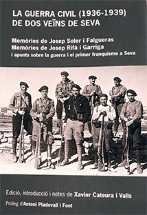 La Guerra Civil (1936 - 1939) de dos veïns de Seva