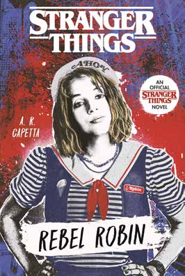 Stranger Things. ROBIN, LA REBELDE