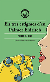 ELS TRES ESTIGMES D'EN PALMER ELDRITCH