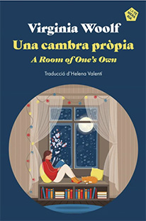 UNA CAMBRA PRÒPIA. A ROOM OF ONE'S OWN