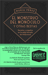 EL MONSTRUO DEL MONÓCULO Y OTRAS BESTIAS