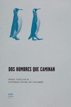 DOS HOMBRES QUE CAMINAN