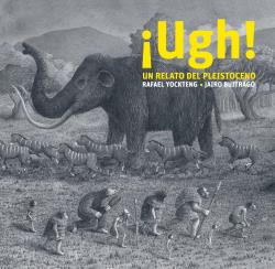¡Ugh!  Un relat del Plistocè