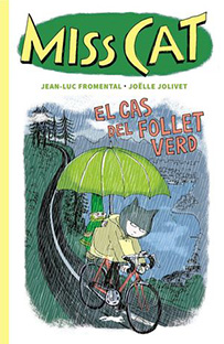 MISS CAT  n. 2: EL CAS DEL FOLLET VERD