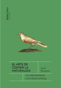 EL ARTE DE CONTAR LA NATURALEZA