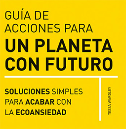 Guía de acciones para un planeta con futuro