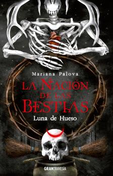 LA NACIÓN DE LAS BESTIAS