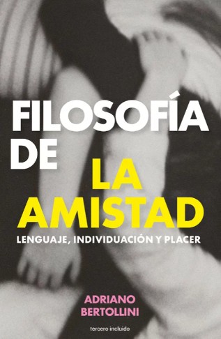 FILOSOFÍA DE LA AMISTAD