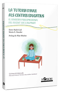 LA TUTORIA D'AVUI ALS CENTRES EDUCATIUS