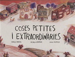 COSES PETITES I EXTRAIRDINÀRIES