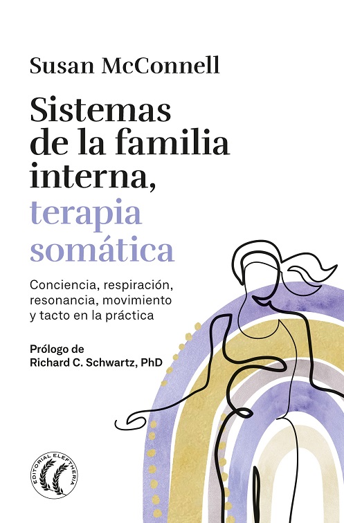 SISTEMAS DE LA FAMILIA INTERNA, TERAPIA SOMATICA -