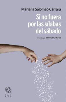 Si no fuera por las sílabas del sábado