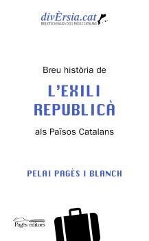 Breu història de l'exili republicà als Països Catalans
