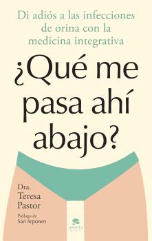 ¿QUÉ ME PASA AHÍ ABAJO?