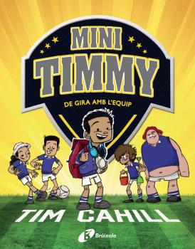 Mini Timmy  n. 5: De gira amb l'equip