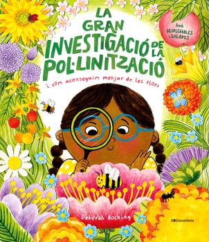 LA GRAN INVESTIGACIÓ DE LA POLLINITZACIÓ