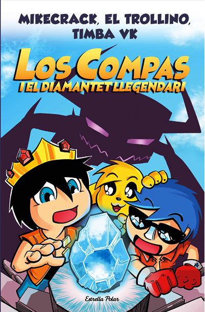LOS COMPAS n. 1: Los Compas i el diamantet llegendari