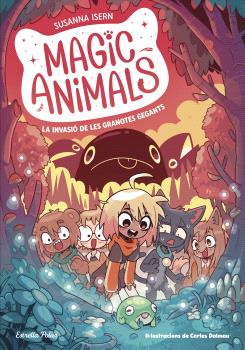 Magic animals  n. 2: La invasió de les granotes gegants
