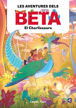 LES AVENTURES DELS BETA  n. 2: CHARLIESAURE