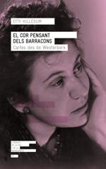 El cor pensant dels barracons