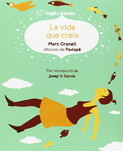 La vida que creix