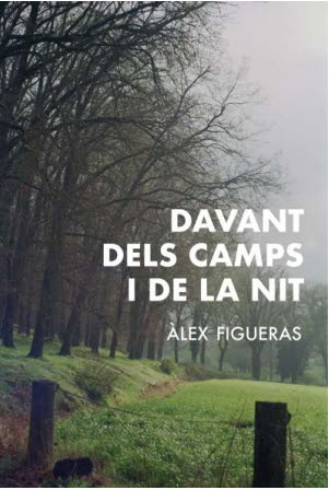 Davant dels camps i de la nit