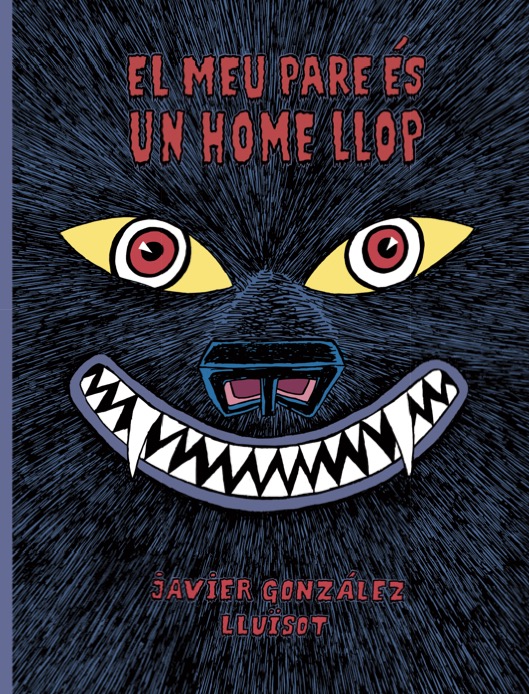 EL MEU PARE ÉS UN HOME LLOP